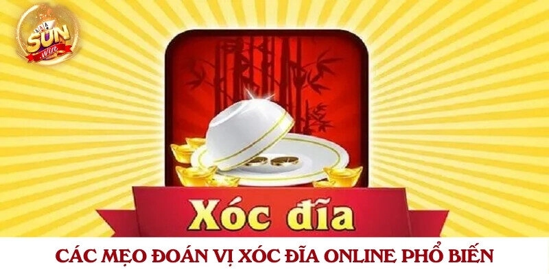 Các mẹo đoán vị xóc đĩa online phổ biến