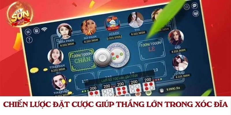 Chiến lược đặt cược giúp thắng lớn trong xóc đĩa
