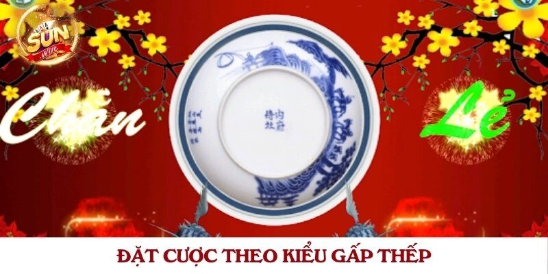 Đặt cược theo kiểu gấp thếp