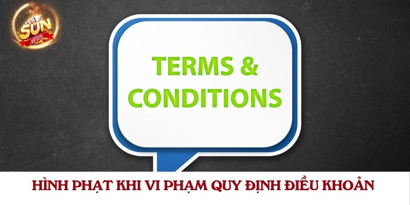 Quy định xử lý tài khoản khi vi phạm các quy định điều khoản sử dụng