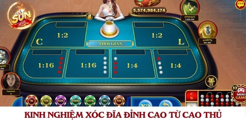Kinh nghiệm xóc đĩa đỉnh cao từ cao thủ