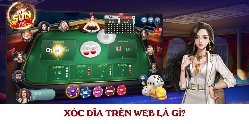 Xóc đĩa trên web là gì?